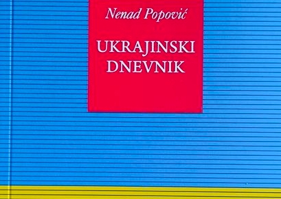 Objavljen je Ukrajinski dnevnik Nenada Popovića